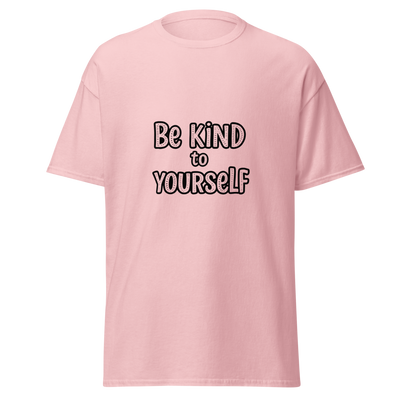 Be Kind to Yourself