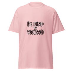 Be Kind to Yourself